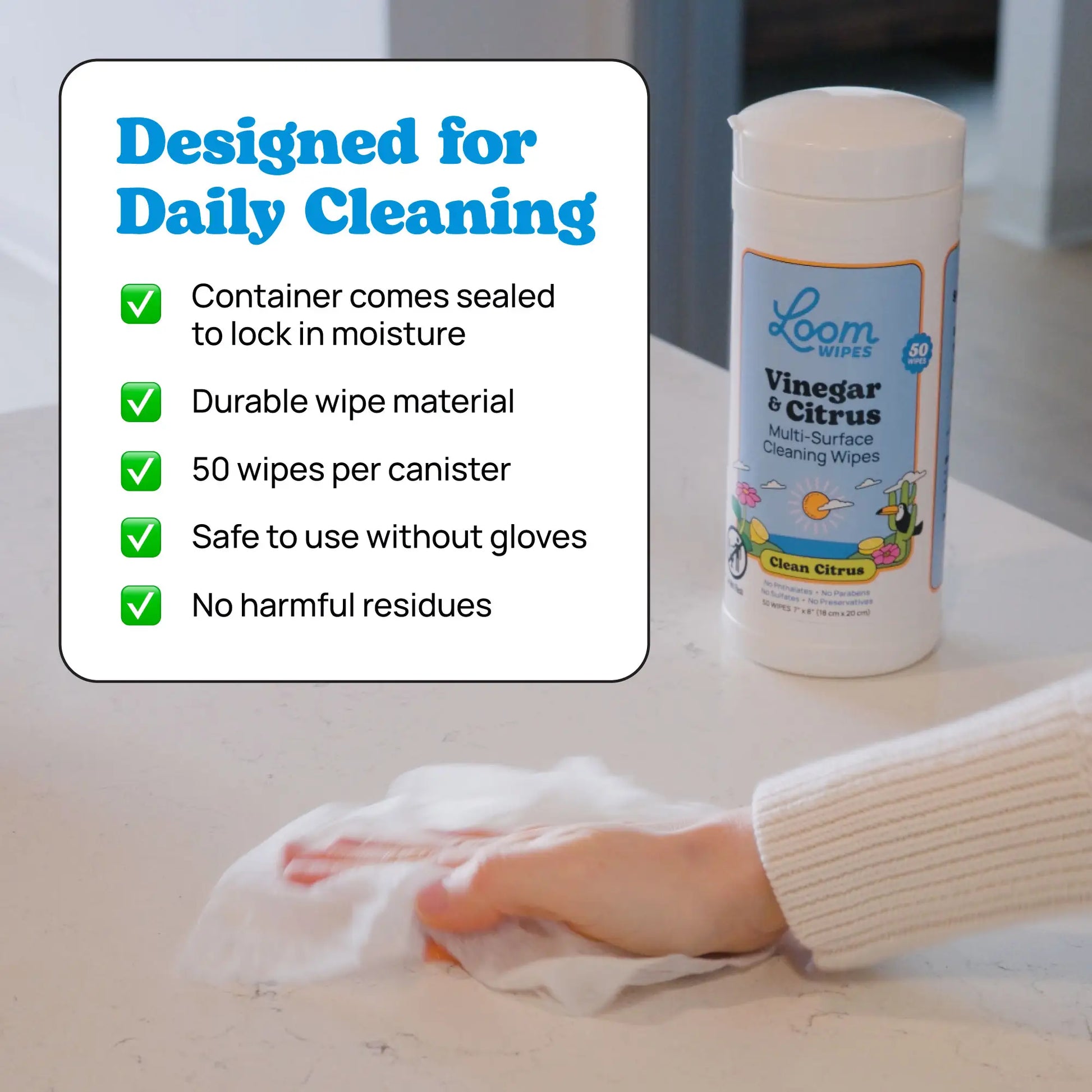 Loom Vinegar and Citrus Wipes container with a hand using a wipe on a surface, featuring product benefits.
